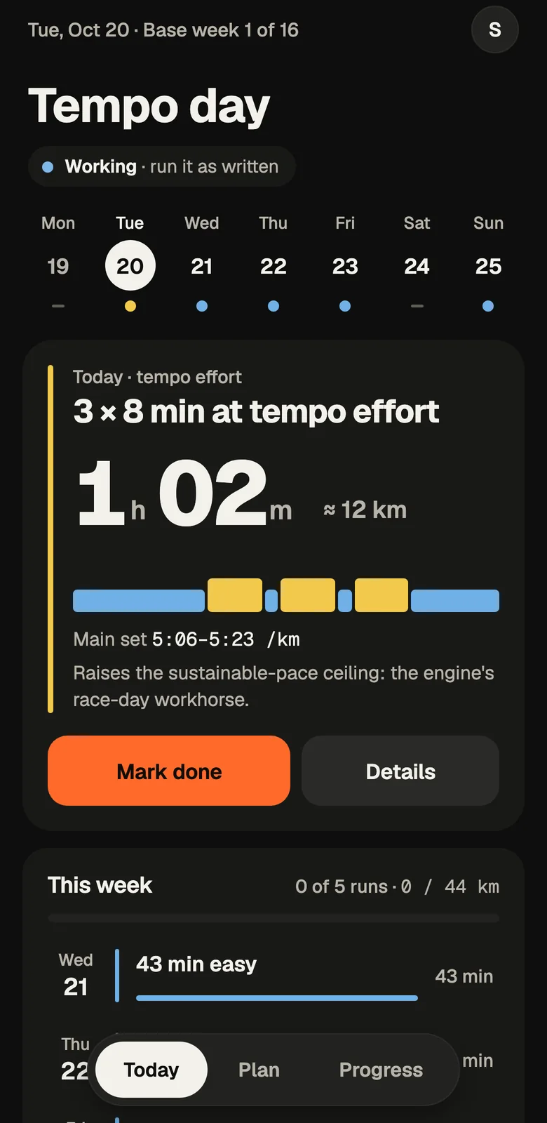 Taper Today screen: Tempo day with a Working readiness chip, the week strip, today's 3 by 8 minute tempo session at 1 hour 2 minutes with its effort profile, pace and why, Mark done and Details, and the rest of the week